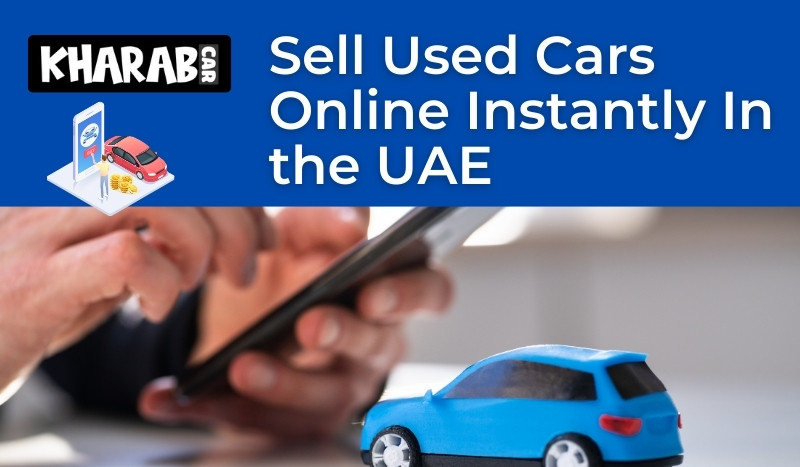 blogs/Sell Used Cars Online Instantly In the UAE.jpg